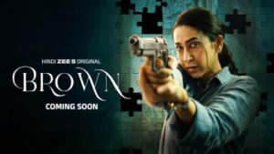 Brown Trailer: करिश्मा कपूर की ‘ब्राउन’ का ट्रेलर रिलीज, बेबी डॉल से बनीं धाकड़ पुलिस वाली, हेलेन की एंट्री ने बढ़ाया सस्पेंस